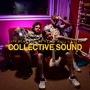 Collective Sound (feat. Ger Ruz & Mili Graves) [Explicit]