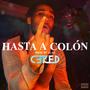 Hasta A Colón (Explicit)