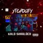 Kold Shoulder (Explicit)