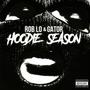 Hoodie Season (Explicit)