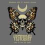 Yesterday (feat. Michael Villano) [Explicit]