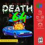 DEATH IN 64 (feat. Sayzee & Tabz SOS) [Explicit]