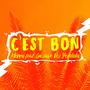 C'Est Bon (Explicit)