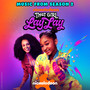 That Girl Lay Lay (Music from Season 2)