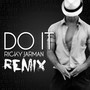 Do It (DJ Kodzu Remix)