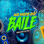 No Meio do Baile (Explicit)