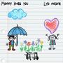 Mommy loves you