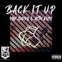 Back It Up (feat. Astin Kush) [Explicit]