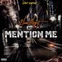 Mention Me (Explicit)