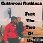 Just The Two Of Us (Explicit)