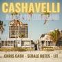 Bands On The Beach (feat. Chris Cash, Sedale Notes & LIT) [Explicit]