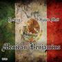 MEXICAN BENJAMINS (feat. DEWZY & HIPPIE MATT) [Explicit]