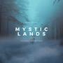 Mystic Lands