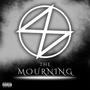 The Mourning (EP) [Explicit]