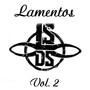 LAMENTOS, VOL. 2