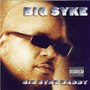 Big Syke Daddy