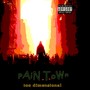 PainTown - EP (Explicit)