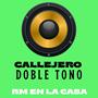 Callejero (Doble Tono) [Explicit]