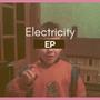 Electricity EP (Explicit)