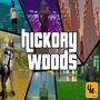 Hickory Woods (Explicit)