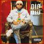 BIG (DELUXE) [Explicit]