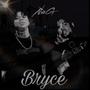 Bryce (feat. NSG.Rich1k) [Explicit]