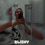 BLIZNY (Explicit)