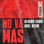 No va mas (feat. Abel Kizim) [Explicit]