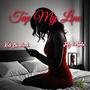 Tap My Line (feat. Kali Cleveland & Julz da Joka)