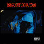 Didnt I Tell You (feat. Only1Willz) [Explicit]