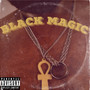 Black Magic (Explicit)