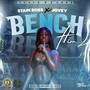 Bench Him (Explicit)