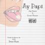 Ay Papi (feat. Omar Alonzo)