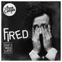 Fired Cuz I Was Late (Explicit)