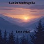 Luz De Madrugada