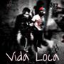 Vida Loca (feat. K Mazzv) [Explicit]