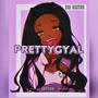 PrettyGyal (Explicit)