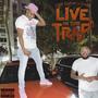 Live In The Trap (Explicit)