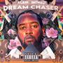 Dream Chaser (Explicit)