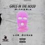 Girls in Da Hood (Explicit)