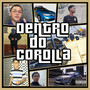 Dentro Do Corolla (Explicit)