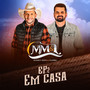 Em Casa , Ep. 2 (Ao Vivo)