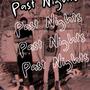 Past Nights (Explicit)