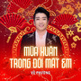 Mùa Xuân Trong Đôi Mắt Em