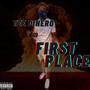 First Place (Explicit)