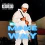 MAKE A WAY (Explicit)