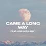 CAME A LONG WAY (feat. gre gory & Day1) [Explicit]