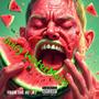 JUICY WATERMELON (Explicit)