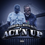 Act'n Up (Explicit)