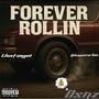 Forever Rolling (feat. Weavers Laa) [Explicit]